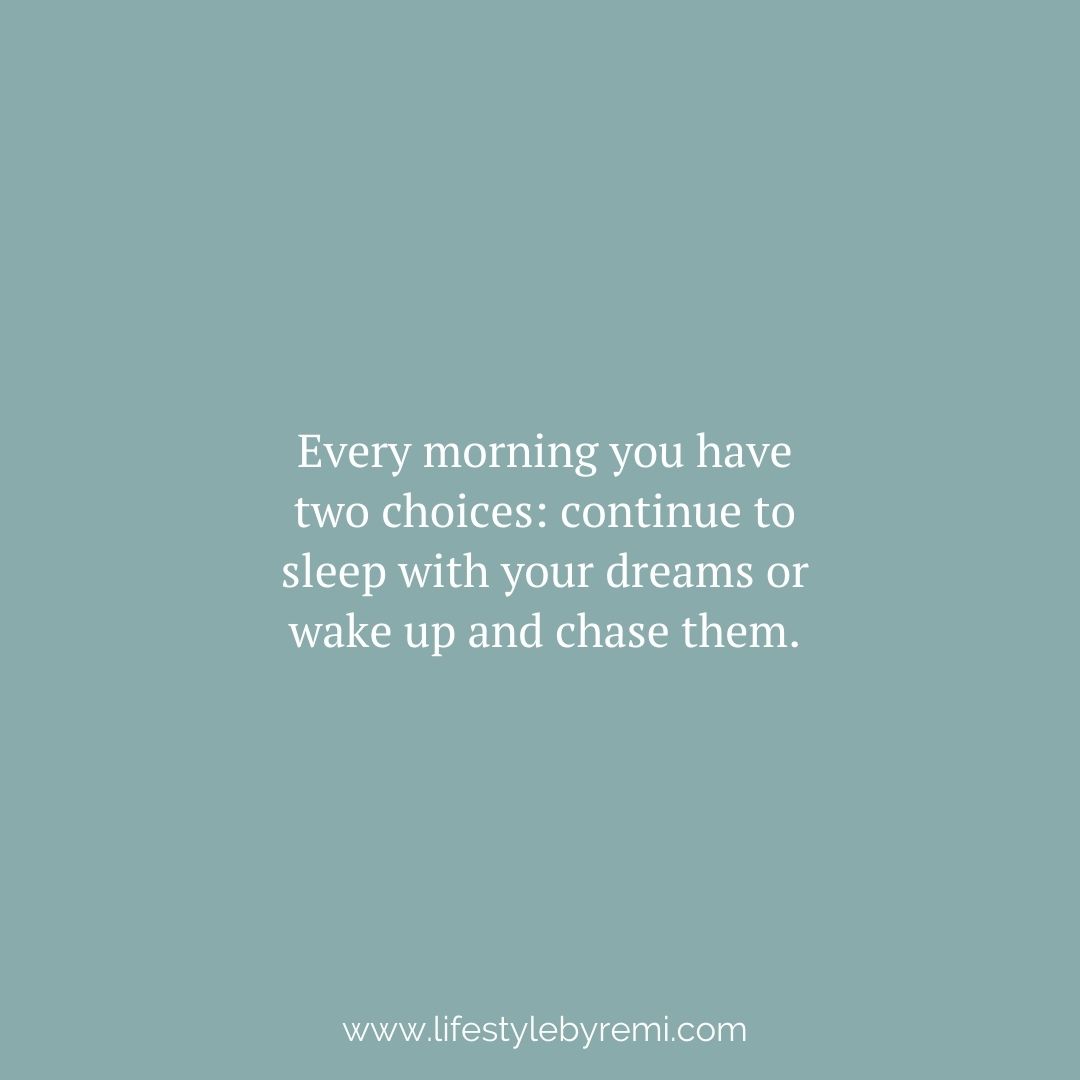 20 Morning Motivational Quotes to Get You Out of Bed - Lifestyle by Remi